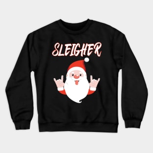 sleigher Crewneck Sweatshirt